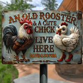 An Old Rooster & A Cute Chick Live Here - Personalized Farmer Rectangle Metal Sign