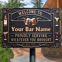Proudly Serving Whatever You Brought - Personalized Beer Rectangle Metal Sign